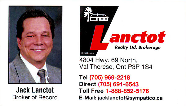 Jack Lanctot Real Estate Broker of Record at Lanctot Realty Ltd Brokerage in Val Therese Greater Sudbury