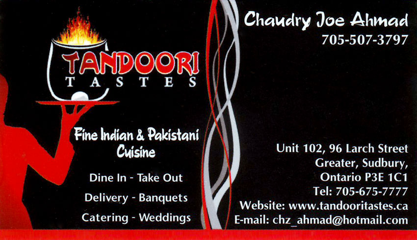 Tandoori Tastes Indian Restaurant and Catering in Sudbury Ontario Chaudry Joe Ahmad